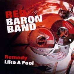 Red Baron Band : Remedy